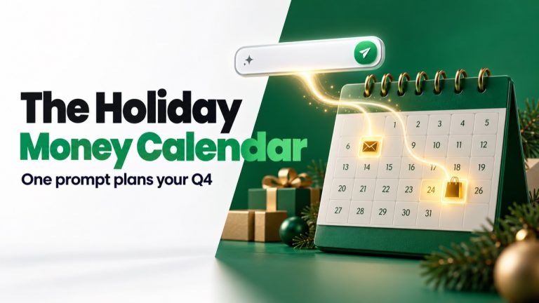 The Holiday Money Calendar: One Prompt That Plans Your Entire Q4